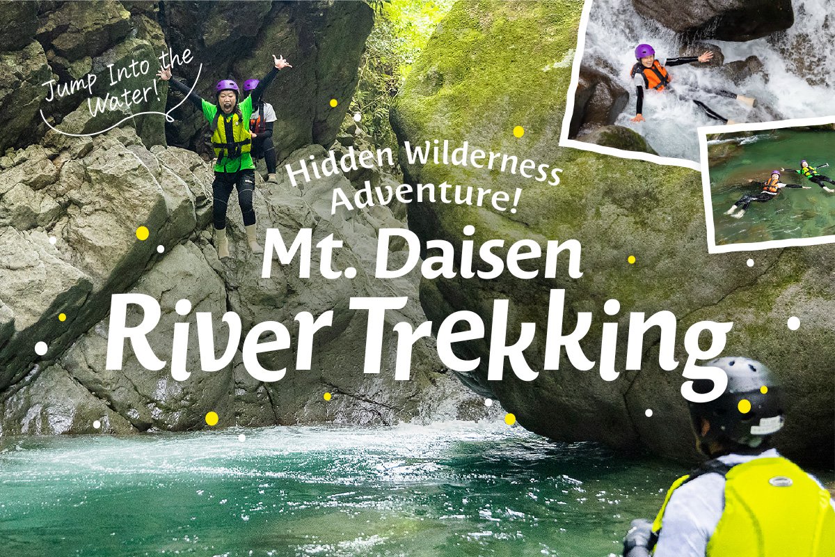 Daisen River Trekking