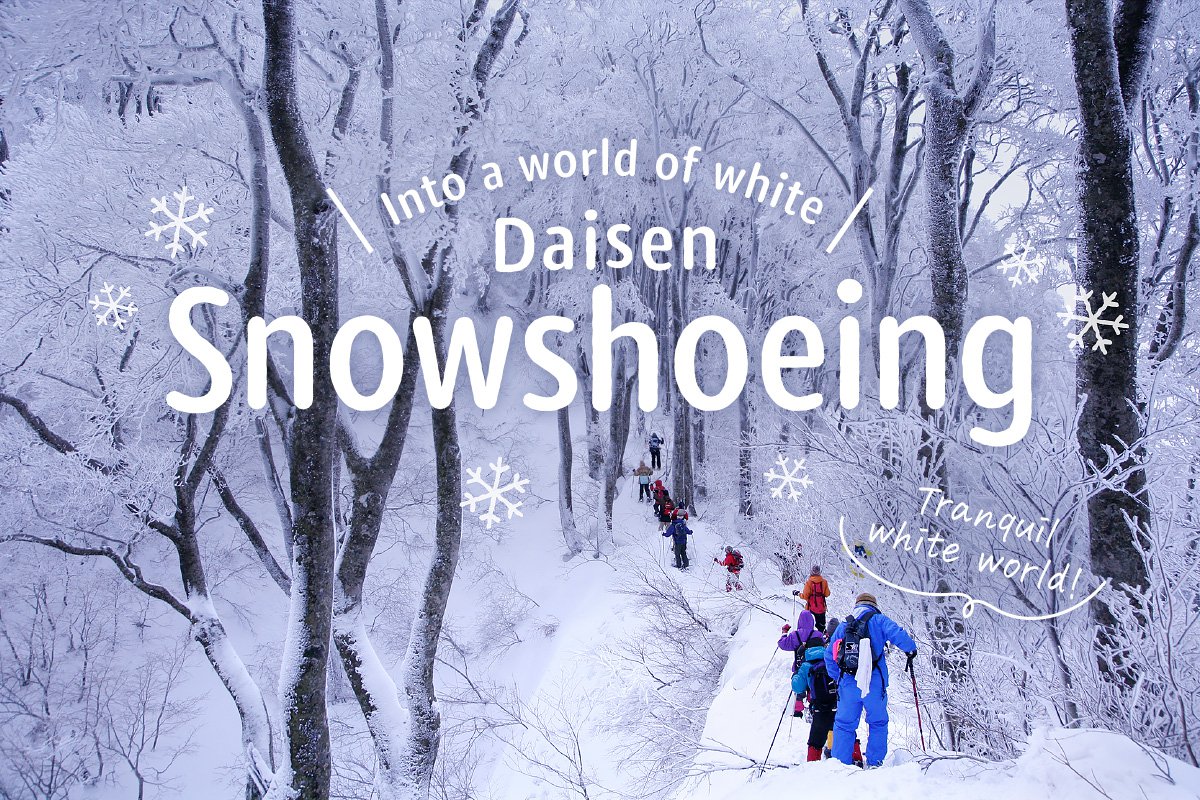 Daisen Snowshoeing